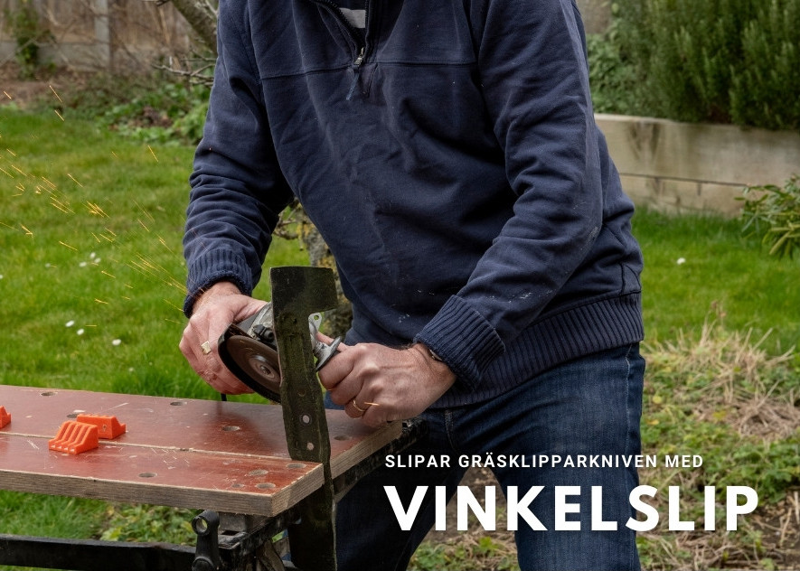 Bruker vinkelsliperen på gressklipperkniv